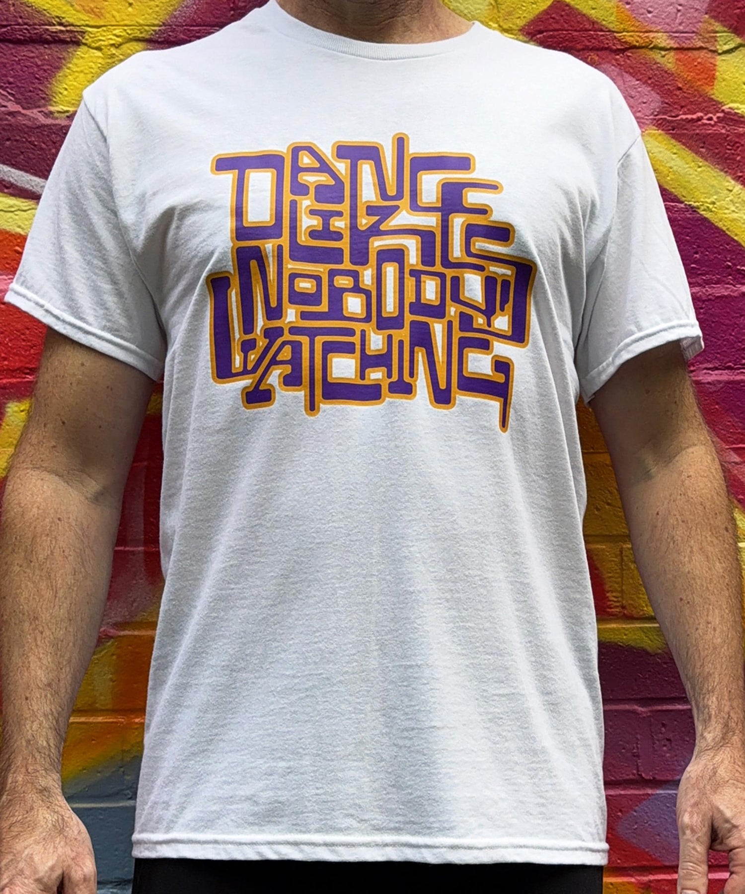 Dance Like Nobody's Watching - Graphic Tee