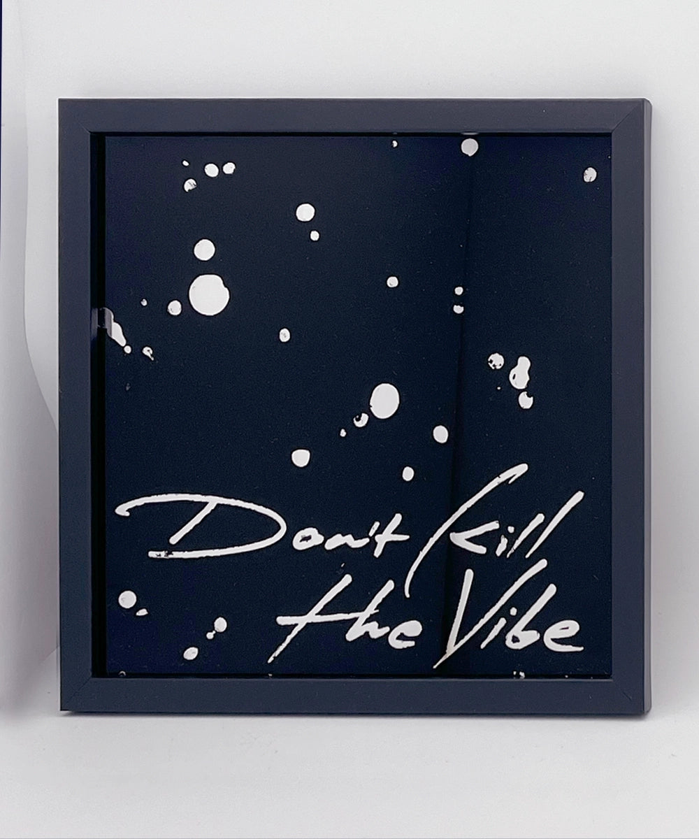 Don't kill the vibe Gold  Leaf Glass