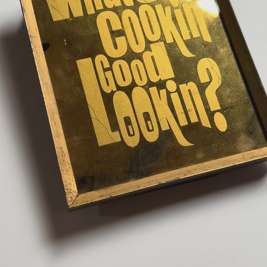 What's Cookin Gool Looking Glass