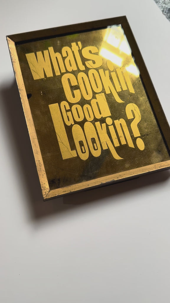What's Cookin Gool Looking Glass